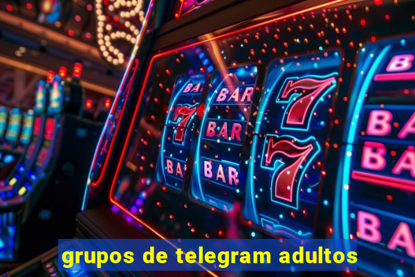 grupos de telegram adultos